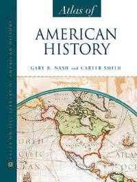 bokomslag Atlas of American History