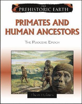 Primates and Human Ancestors 1
