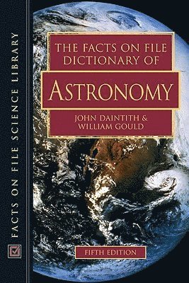 bokomslag Facts on File Dictionary of Astronomy