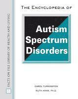 bokomslag The Encyclopedia of Autism Spectrum Disorders