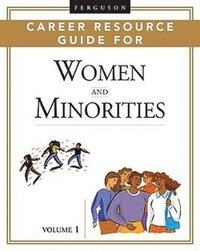 bokomslag Ferguson Career Resource Guide for Women and Minorities, 2-Volume Set