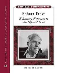 bokomslag Critical Companion to Robert Frost