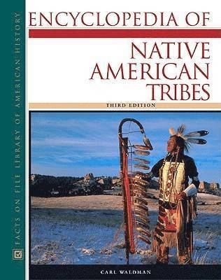 bokomslag Encyclopedia of Native American Tribes