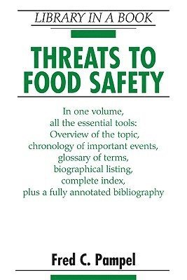 Threats to Food Safety 1