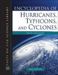 bokomslag Encyclopedia of Hurricanes, Typhoons, and Cyclones