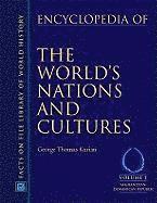 Encyclopedia of the World's Nations and Cultures  4 Volume Set 1