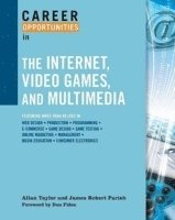 bokomslag Career Opportunities in the Internet, Video Games, and Multimedia