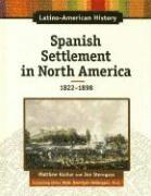 bokomslag Spanish Settlement in North America, 1822-1898