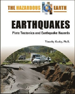 Timothy Kusky - Earthquakes, Inbunden