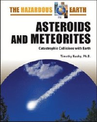 bokomslag Asteroids and Meteorites