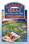 bokomslag Career Ideas for Kids Who Like Music and Dance