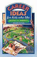 bokomslag Career Ideas for Kids Who Like Math and Money