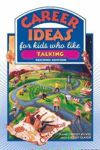 bokomslag Career Ideas for Kids Who Like Talking