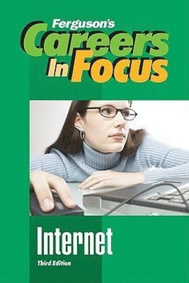 Ferguson - Careers in Focus: Internet, Inbunden