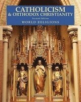 bokomslag Catholicism and Orthodox Christianity