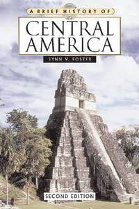 bokomslag A Brief History of Central America