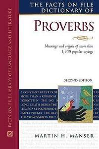bokomslag The Facts on File Dictionary of Proverbs