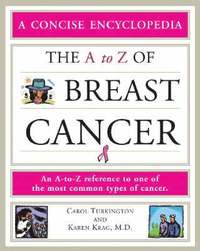 bokomslag The A to Z of Breast Cancer