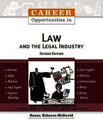 Career Opportunities in Law and the Legal Industry