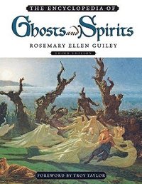 bokomslag Encyclopedia of Ghosts and Spirits