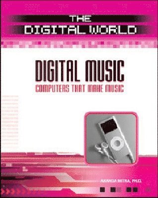 Facts On File, Ananda Mitra - DIGITAL MUSIC, Inbunden