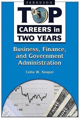 Celia Seupel - Top Careers in Two Years, Inbunden