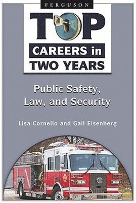 Lisa Cornelio, Gail Eisenberg - Top Careers in Two Years, Inbunden