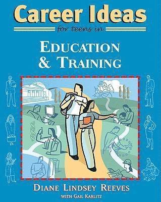 bokomslag Career Ideas for Teens in Education and Training