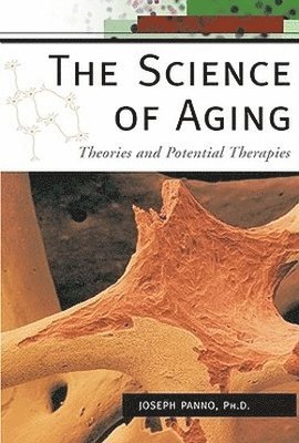 bokomslag Science of Aging