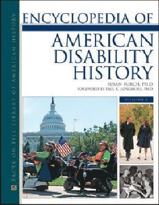 Susan Burch - Encyclopedia of American Disability History, Inbunden