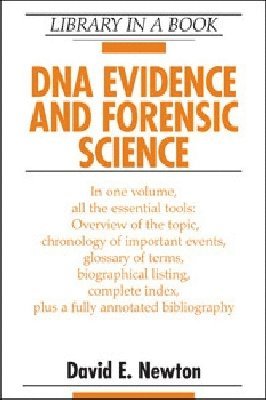 DNA Evidence and Forensic Science