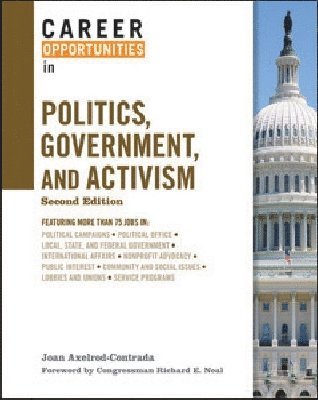 Career Opportunities in Politics, Government, and Activism 1