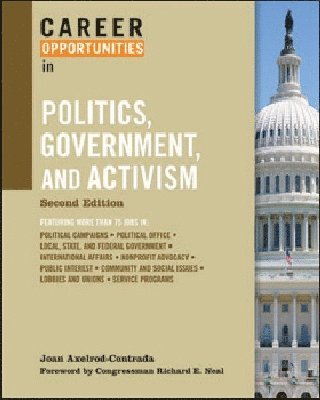 Career Opportunities in Politics, Government, and Activism 1