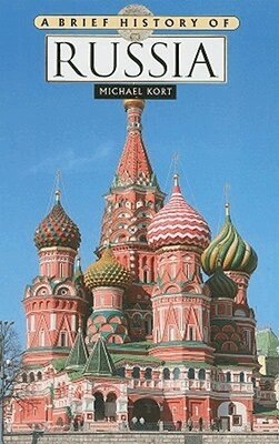 Michael Kort - Brief History of Russia, Inbunden