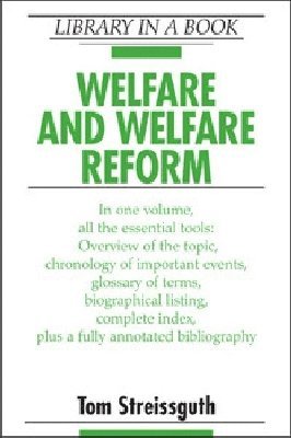 Welfare and Welfare Reform 1