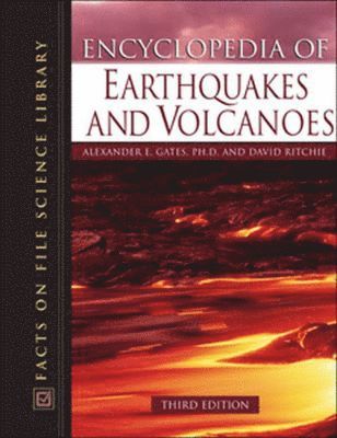 David Ritchie, Alexander E. Gates, Alexander E Gates - Encyclopedia of Earthquakes and Volcanoes, Häftad