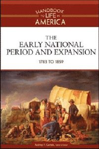 bokomslag Early National Period and Expansion