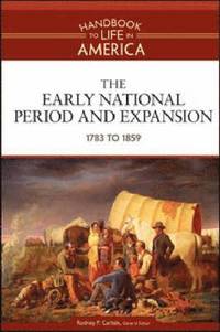 bokomslag The Early National Period and Expansion