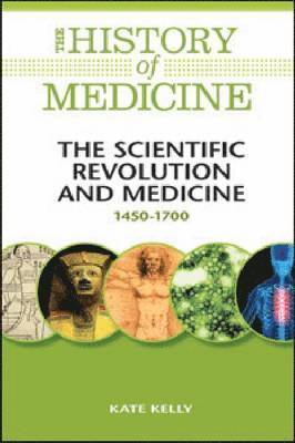 The Scientific Revolution and Medicine 1