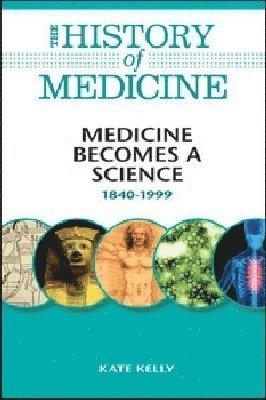 bokomslag Medicine Becomes a Science