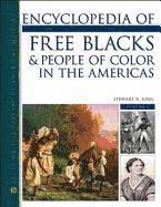 bokomslag Encyclopedia of Free Blacks and People of Color in the Americas (Facts on File Library of American History)