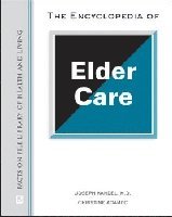 bokomslag Encyclopedia of Elder Care