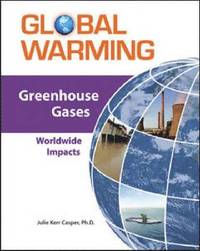bokomslag Greenhouse Gases: Worldwide Impacts