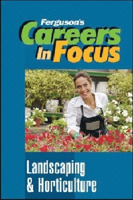 Ferguson Publishing - Landscaping and Horticulture, Inbunden