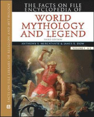 The Facts on File Encyclopedia of World Mythology and Legend 1
