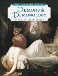 bokomslag The Encyclopedia of Demons and Demonology
