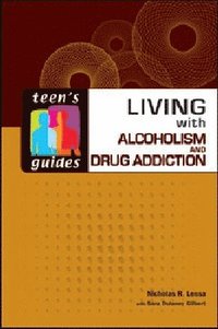 bokomslag Living with Alcoholism and Addiction