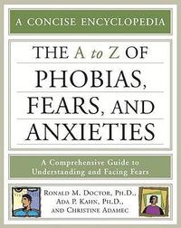 bokomslag a to Z of Phobias, Fears, and Anxieties