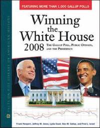 bokomslag Winning the White House 2008