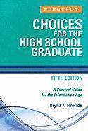 bokomslag Choices for the High School Graduate